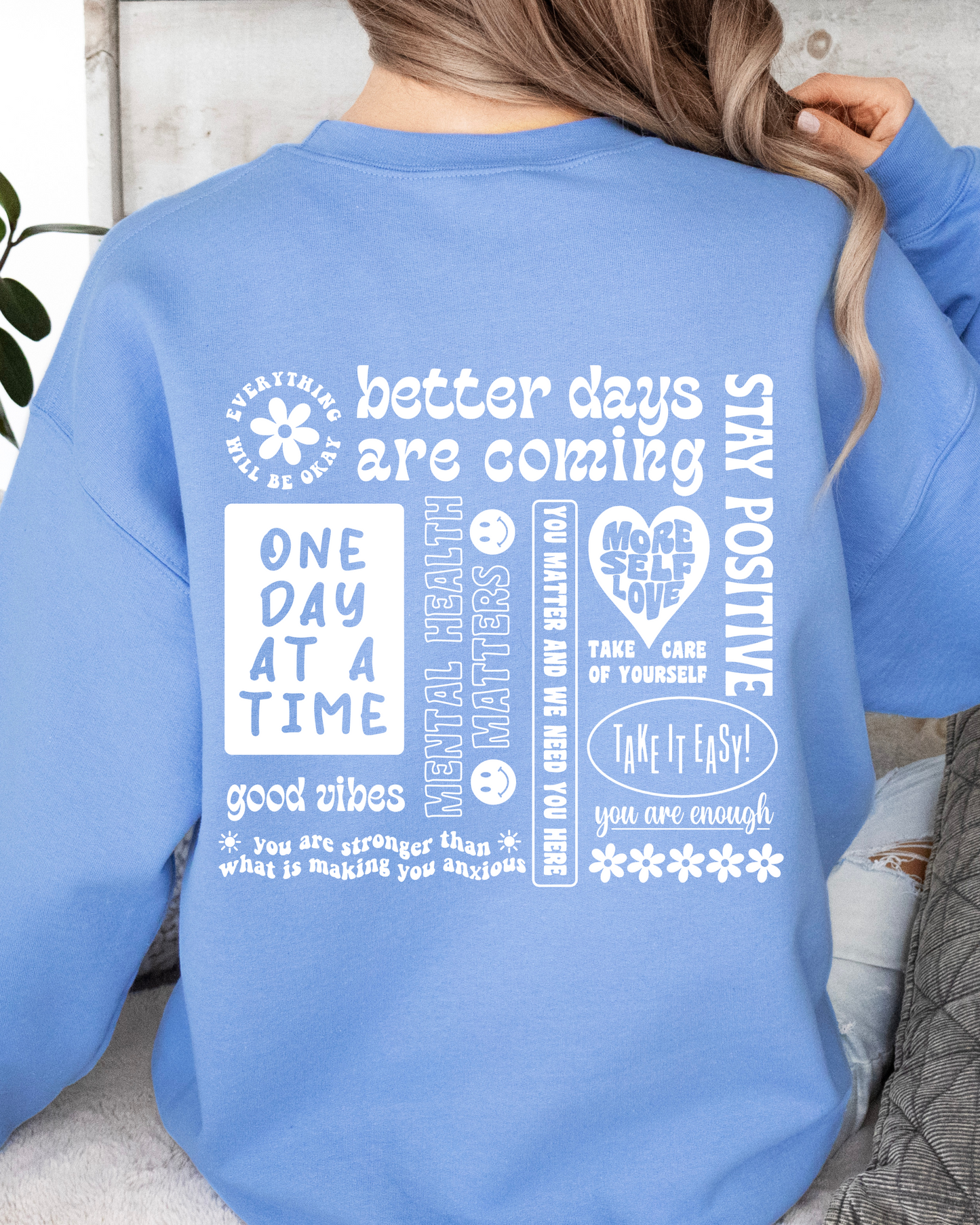 PU - BETTER DAYS POSITIVE VIBES SWEATSHIRT